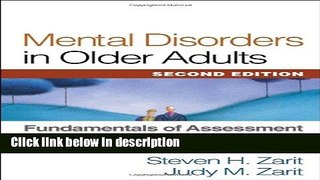 Ebook Mental Disorders in Older Adults, Second Edition: Fundamentals of Assessment and Treatment