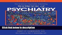 Ebook American Psychiatric Publishing Textbook of Psychiatry: Textbook of Psychiatry Full Online