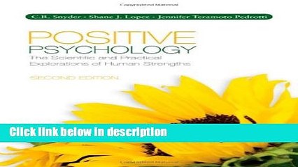 Books Positive Psychology: The Scientific and Practical Explorations of Human Strengths Free