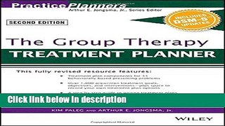 Ebook The Group Therapy Treatment Planner, with DSM-5 Updates (PracticePlanners) Free Online
