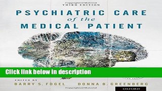 Ebook Psychiatric Care of the Medical Patient Free Online