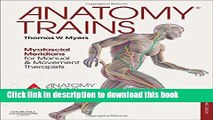 Books Anatomy Trains: Myofascial Meridians for Manual and Movement Therapists, 3e Full Download