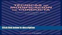 Books TÃ©cnicas de modificaciÃ³n de conducta / Behavior modification techniques (Spanish Edition)