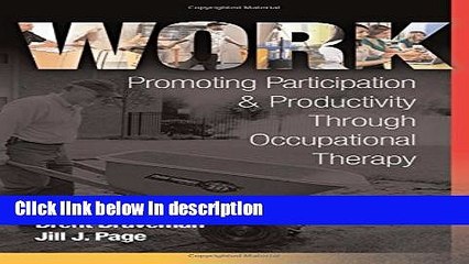 Ebook Work: Promoting Participation   Productivity Through Occupational Therapy Full Online