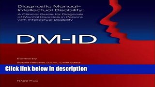 Books Diagnostic Manual-Intellectual Disability (DM-ID): A Clinical Guide for Diagnosis of Mental