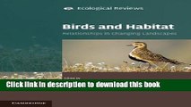 Ebook|Books} Birds and Habitat: Relationships in Changing Landscapes Free Online