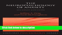 Books The Neuropsychology of Anxiety: An Enquiry into the Functions of the Septo-Hippocampal