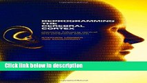 Books Reprogramming the Cerebral Cortex: Plasticity Following Central and Peripheral Lesions Full