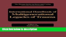 Books International Handbook of Multigenerational Legacies of Trauma (Springer Series on Stress