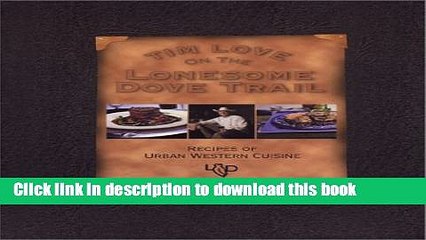PDF  Tim Love on the Lonesome Dove Trail  Free Books