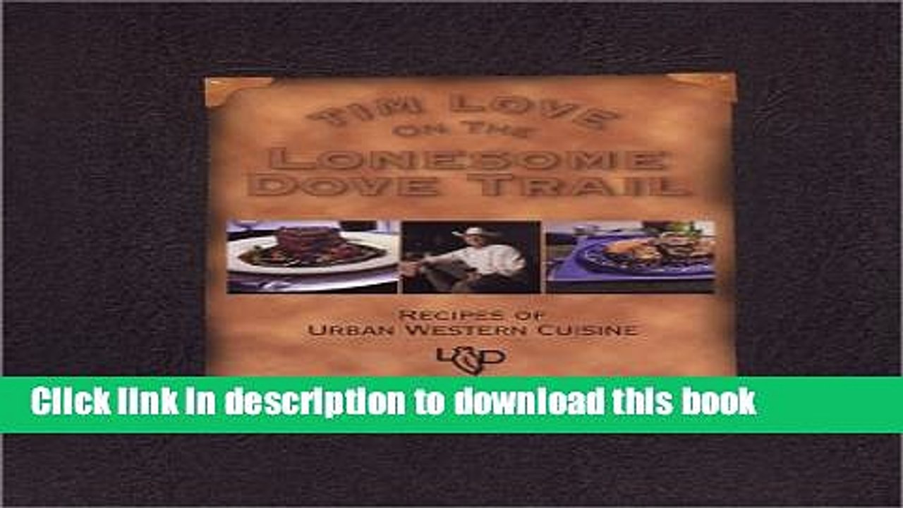 PDF  Tim Love on the Lonesome Dove Trail  Free Books