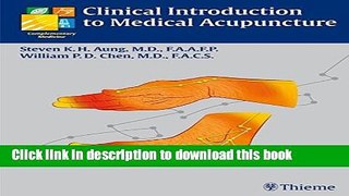 Ebook|Books} Clinical Introduction to Medical Acupuncture Full Online