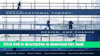 Ebook Organizational Theory, Design, and Change, Canadian Edition Free Online