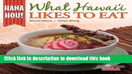 Download  What Hawaii Likes to Eat: Hana Hou  Online