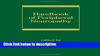 Ebook Handbook of Peripheral Neuropathy (Neurological Disease and Therapy) Full Download