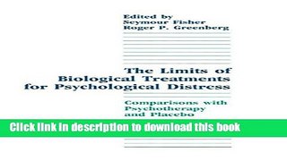 Ebook|Books} The Limits of Biological Treatments for Psychological Distress: Comparisons With