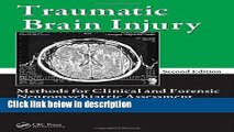 Ebook Traumatic Brain Injury: Methods for Clinical and Forensic Neuropsychiatric Assessment,