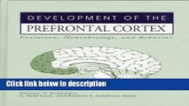 Ebook Development of the Prefrontal Cortex Free Online