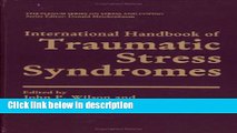 Books International Handbook of Traumatic Stress Syndromes (Springer Series on Stress and Coping)