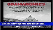 Books Obamanomics: How Barack Obama Is Bankrupting You and Enriching His Wall Street Friends,