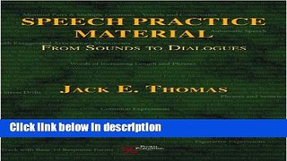 Books Speech Practice Material: From Sounds to Dialogues Full Online