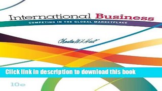 Books International Business: Competing in the Global Marketplace Free Online