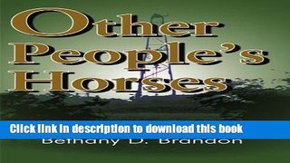 Ebook Other People s Horses Full Online