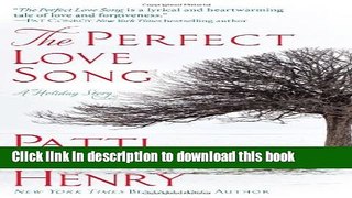 Books The Perfect Love Song Full Download