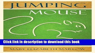 Ebook Jumping Mouse: A Story About Inner Trust Full Online
