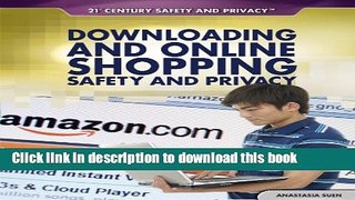 Ebook Downloading and Online Shopping Safety and Privacy Free Download
