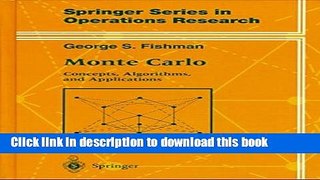 [Read PDF] Monte Carlo: Concepts, Algorithms, and Applications (Springer Series in Operations