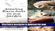 Ebook|Books} Growing Barn Owls in my Garden Full Online