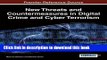 Books New Threats and Countermeasures in Digital Crime and Cyber Terrorism Full Download