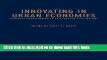 Ebook|Books} Innovating in Urban Economies: Economic Transformation in Canadian City-Regions Full