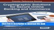 Books Cryptographic Solutions for Secure Online Banking and Commerce Full Download