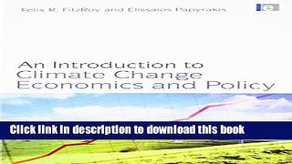 Ebook|Books} An Introduction to Climate Change Economics and Policy Full Online