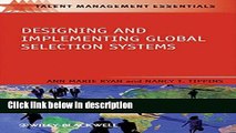 Books Designing and Implementing Global Selection Systems (TMEZ - Talent Management Essentials)