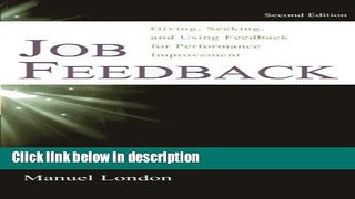 Books Job Feedback: Giving, Seeking, and Using Feedback for Performance Improvement (Applied