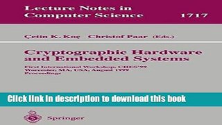 Ebook|Books} Cryptographic Hardware and Embedded Systems: First International Workshop, CHES 99