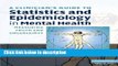 Books A Clinician s Guide to Statistics and Epidemiology in Mental Health: Measuring Truth and