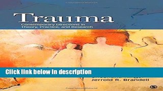 Books Trauma: Contemporary Directions in Theory, Practice, and Research Full Download