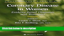 Ebook Coronary Disease in Women: Evidence-Based Diagnosis and Treatment (Contemporary Cardiology)