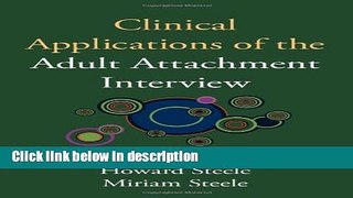 Books Clinical Applications of the Adult Attachment Interview Free Online
