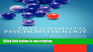 Ebook Developmental Psychopathology 6e Full Online