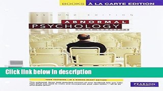 Books Abnormal Psychology: Core Concepts, Books a la Carte Edition (2nd Edition) Full Online