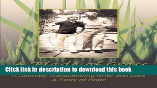 Ebook A Blade of Grass: A Journey Transcending Grief and Loss Full Download