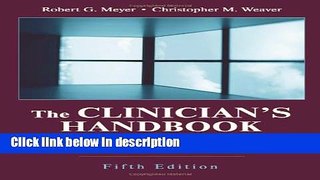 Ebook The Clinician s Handbook: Integrated Diagnostics, Assessment, and Intervention in Adult and