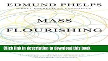 Ebook Mass Flourishing: How Grassroots Innovation Created Jobs, Challenge, and Change Free Download