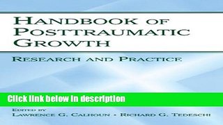 Ebook The Handbook of Posttraumatic Growth: Research and Practice Full Online