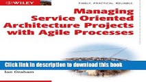 Ebook Managing Service Oriented Architecture Projects with Agile Processes Full Online